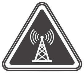 Warning Sign for Radio Tower and Signal Transmission