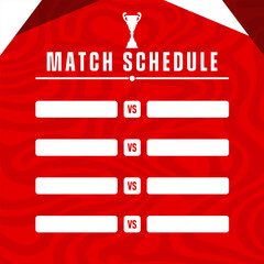 Red sports match schedule template with trophy icon, versus layout, and empty team name boxes for tournament or league promotion