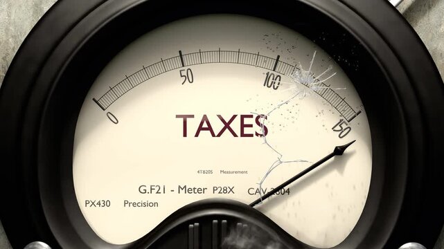 Taxes meter showing big levels of taxes. Dangerously increasing high values of taxes, critical overload. Too much, off the charts. Max taxes