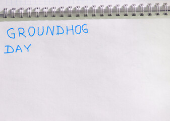 Groundhog day February calendar, Notepad with date 2 Feb