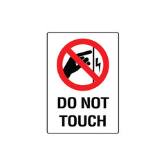 Do Not Touch Sign Vector Design Prohibition Warning Sticker
