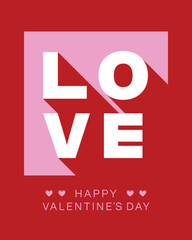 Happy Valentine's Day Typography greeting Card with Bold Love Text and Long Shadow on red background. Perfect for social media template, romantic posters, banners, invitations.