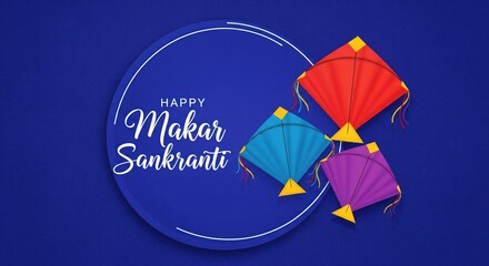 Happy Makar Sankranti Festival with Colorful Kites on Blue Background