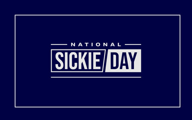 National Sickie Day Holiday concept
