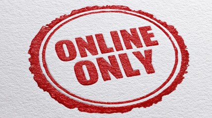 Graphic red stamp label on clean white page conveying online access only