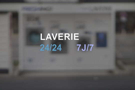 Laundry, French text, Laverie 7 jours sur 7, 24h sur 24.