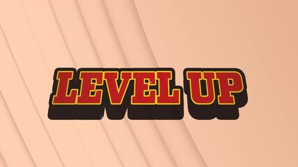 Animation of level up text over beige background - Powered by Adobe