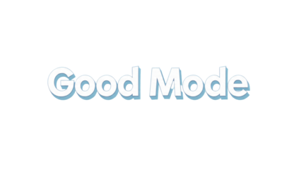 Good Mode Text Design