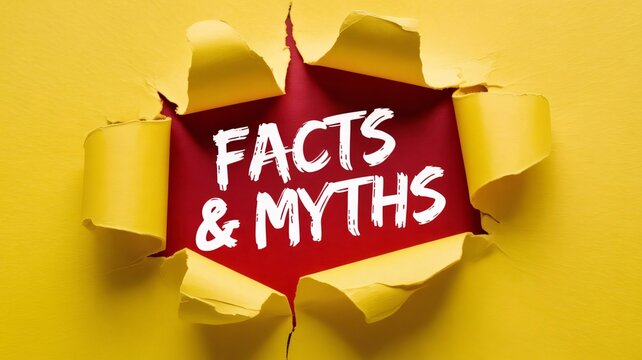 The image features the phrase facts and myths in white text on a red background with torn yellow paper with information and education and learning and knowledge