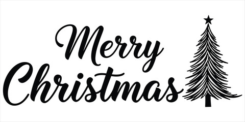 Obraz premium Merry Christmas Text with Decorated Pine Tree Silhouette on White Background lettering calligraphy
