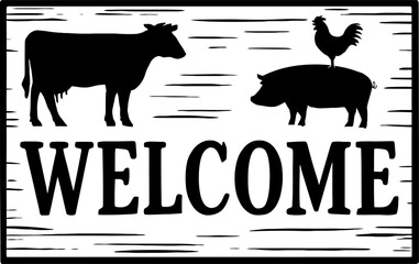 Welcome sign with farm animals silhouette. Perfect for sign making and vinyl stickers.