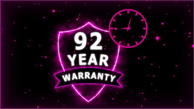 Neon Glowing Shield Badge with 92 Year Warranty Text and Clock Animation on black Futuristic Background.