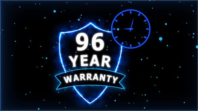 Neon Glowing Shield Badge with 96 Year Warranty Text and Clock Animation on black Futuristic Background.