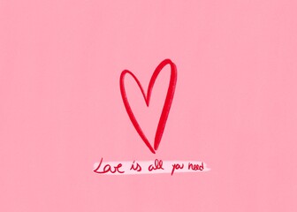 Love is all you need lettering with red heart against pink background for Valentine's Day wallpaper. Postcard and banner website for Valentine's Day, wedding and romantic details.