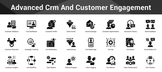 Advanced Crm And Customer Engagement Cohesive set of minimalist vector icons representing key ideas with visual clarity