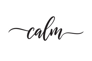 Beautiful calm handwritten lettering, vector illustration on transparent background