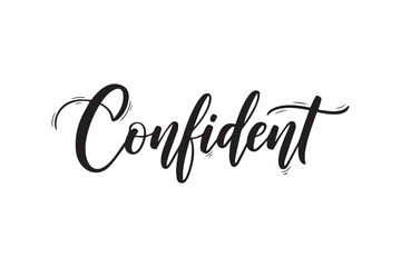 Confident black calligraphy text, vector illustration on transparent background