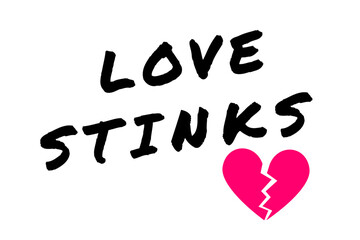  Love Stinks black lettering, vector typography and pink broken heart icon isolated on transparent background for Anti Valentine's Day.