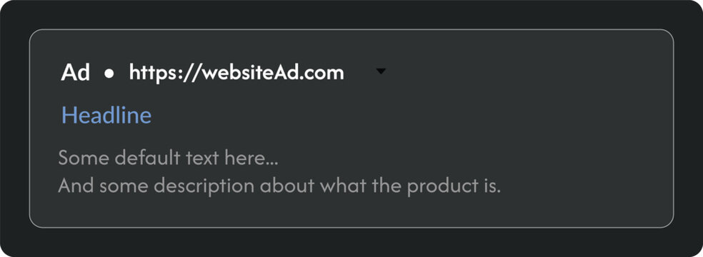 Dark mode search ad template with website URL, headline, product description text and sponsored label for ads, app store listings and digital marketing mockups. Landing pages, SEO strategy, web banner