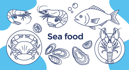 Detailed line art illustration presents various seafood items including shrimp crab fish oysters and lobster with the text "Sea food" on a blue and white background.