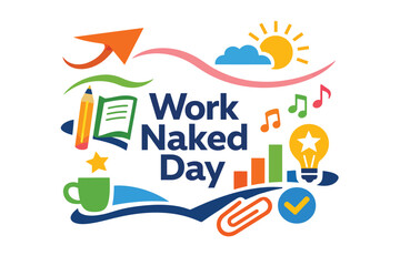 Minimal Productivity  Freedom Symbol for Work Naked Day