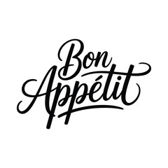 Fototapeta premium Bon appetit calligraphic text in black on white background