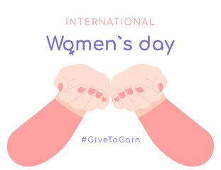 International Women's Day 2026 Give to Gain campaign poster featuring women's hands