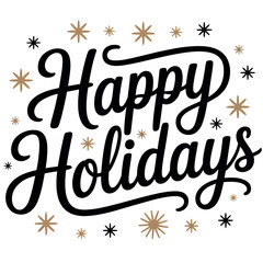 Elegant script text proclaiming Happy Holidays is surrounded by decorative gold and black.