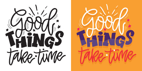 Motivation hand drawn doodle lettering quote. Lettering for t-shirt design, mug print, bag print, clothes fashion. 100% hand drawn vector image.
