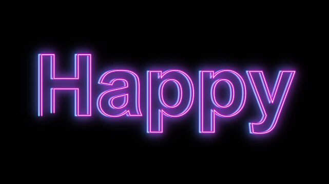 Neon happy text sign on black background