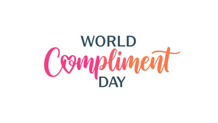 World Compliment Day celebration greeting card design.