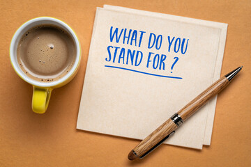What di you stand for? Personal brand and values concept.