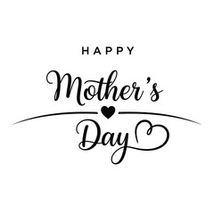 Happy Mother s Day calligraphy with heart, elegant black script on white, love celebration
