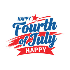 Happy Fourth of July Patriotic Celebration Text Red Blue Stars Banner Graphic Illustration