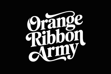 Obraz premium Bold Orange Ribbon Army Typography Graphic Design for Awareness Campaigns and Support Groups modern text based design element on dark backdrop for digital marketing and social media campaigns with pos