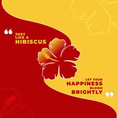 Hibiscus Flower Quote Poster with Bright Happiness Theme
