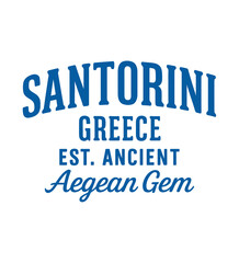 Obraz premium Santorini Greece Sign with Est Ancient Aegean Gem for Travel and Tourism