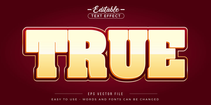 Editable text effects on modern true text.