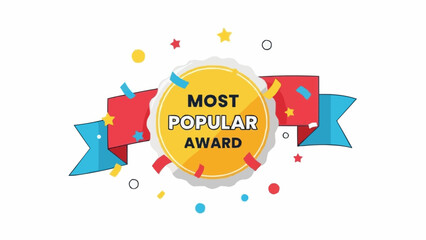 Most Popular Award Ribbon with Confetti and Stars.
