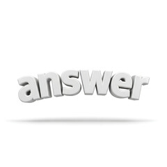 Dynamic three-dimensional rendering of the word 'answer' in crisp white, hovering against a clean background, symbolizing clarity and resolution for complex challenges