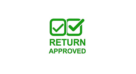 Fototapeta premium A green return approved stamp with checkmarks on a white background