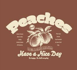 Peaches fruit graphics. Peach art. Summer food poster design. graphic print, ruits t Shirt designs, girls graphic, Fruit vintage t-shirt design. women's food fashion graphics.