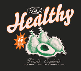 Avocado vegetable artwork for t shirt print. vintage retro graphics avocado tee shirt.  avocado typography text print. women's cute t-shirt print, fruit prints.   Summer food graphic.