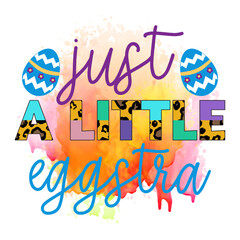 Just A Little Eggstra