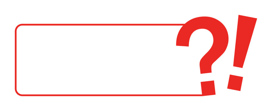 Red question mark and exclamation inside red border frame.
