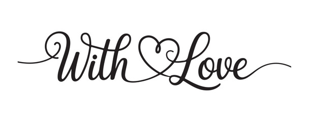 Elegant cursive calligraphy text with love and heart symbol on white background vector illustration for greeting cards