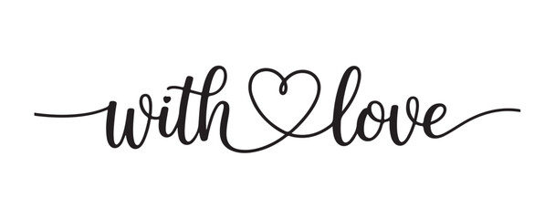 Handwritten calligraphy phrase with love and heart symbol on white background vector illustration for designs