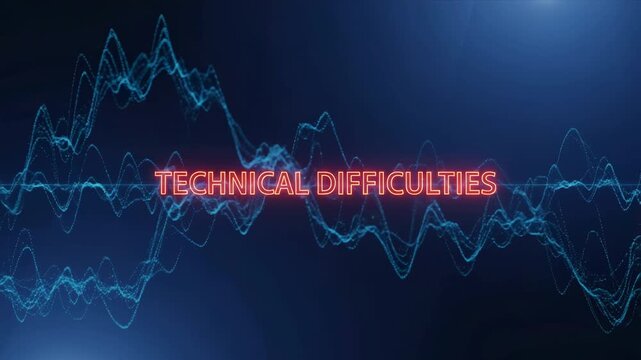 Digital text announcing technical difficulties appearing over an abstract blue wavy audio visualization, symbolizing broadcast interruption, transmission error, or a temporary technology failure