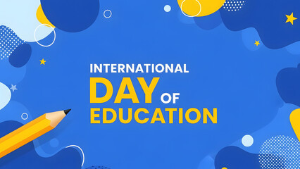Celebrating International Day of Education A Tribute to Learning and Knowledge