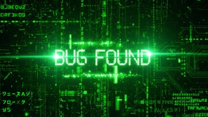 Glowing Bug Found Message in Neon Green Digital Circuitry Background.